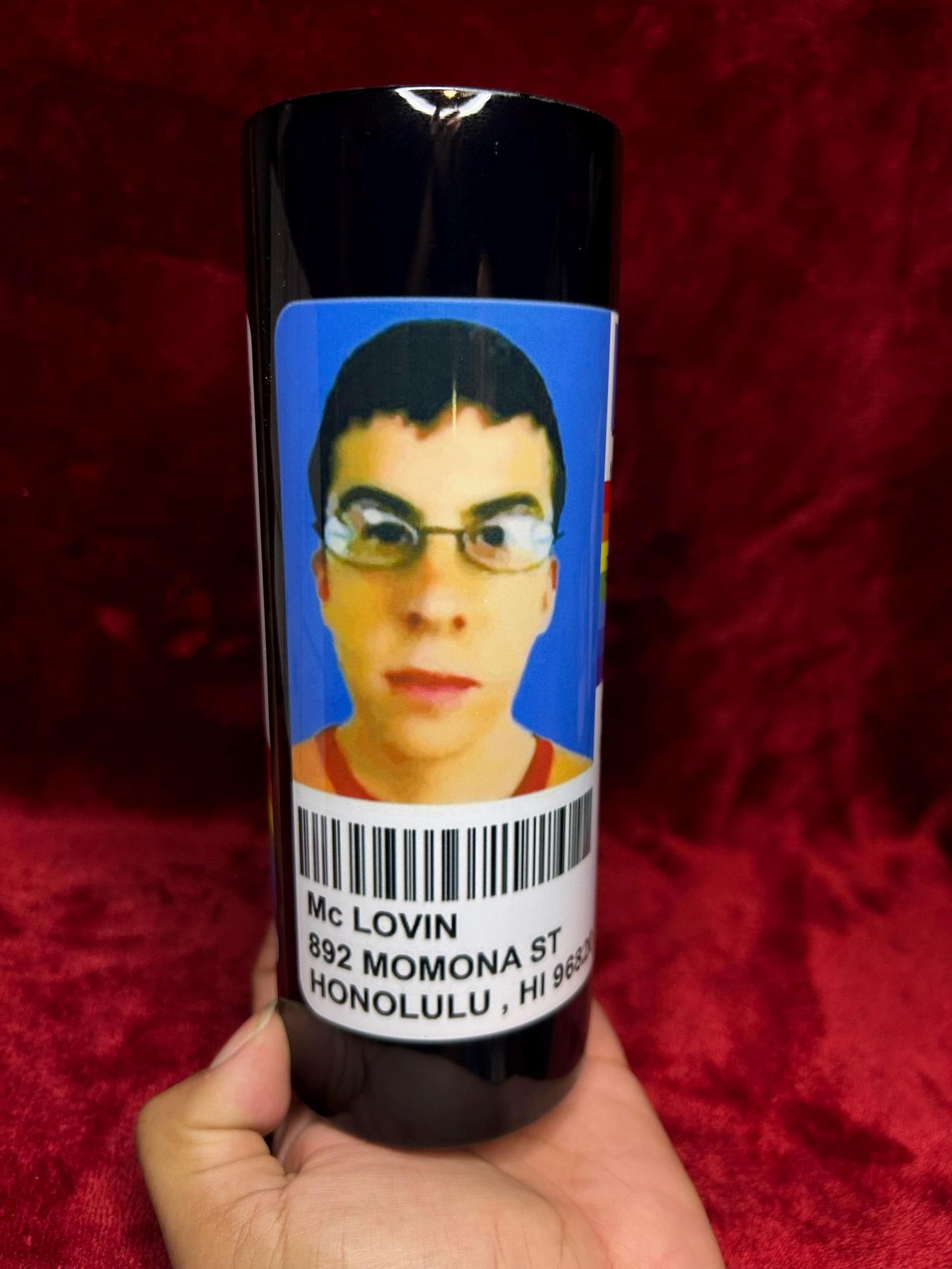 McLovin ID Tumbler. 20 oz tumbler, perfect gift