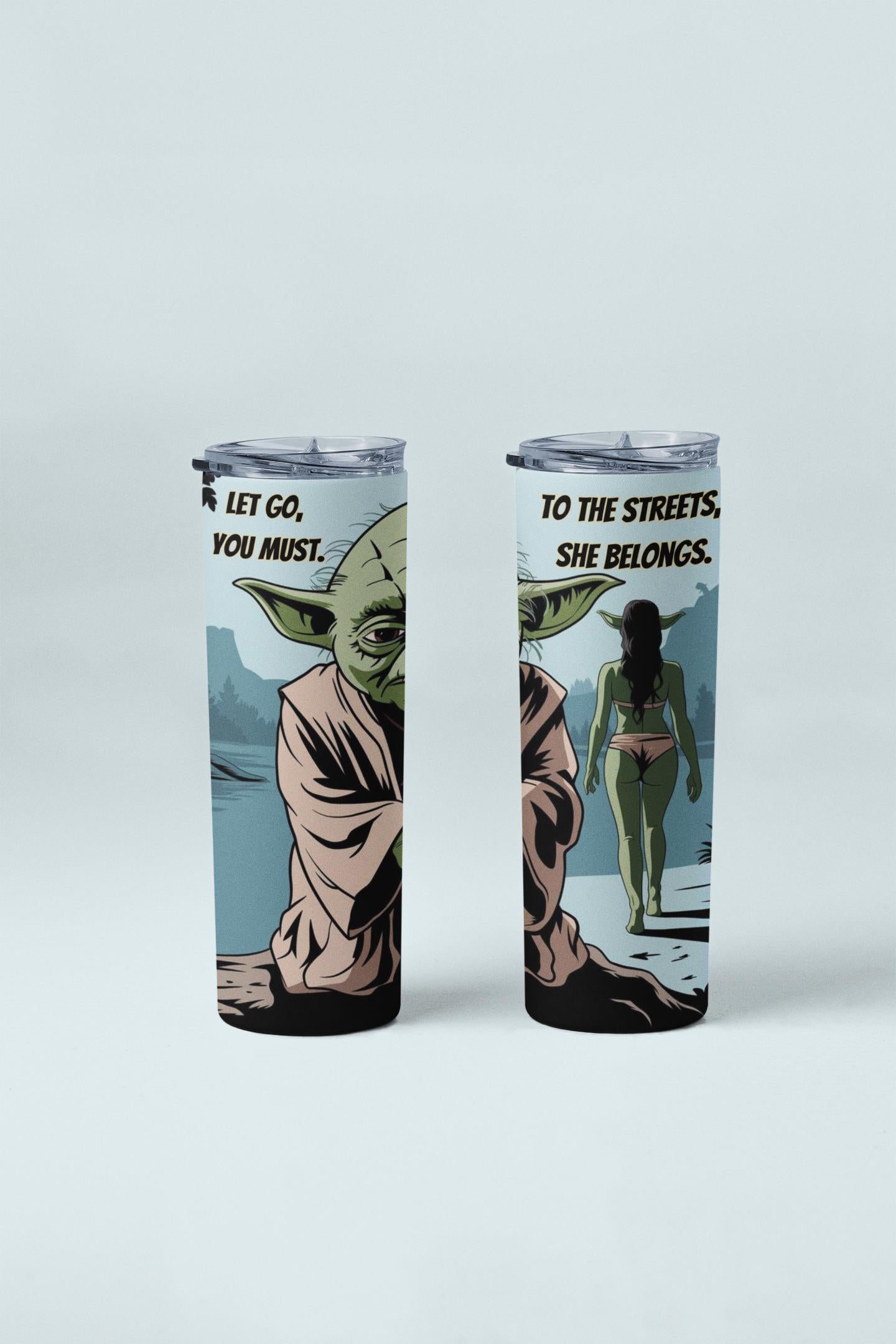 She Belongs to the Steets Yoda Inspired 20 oz tumbler, gift