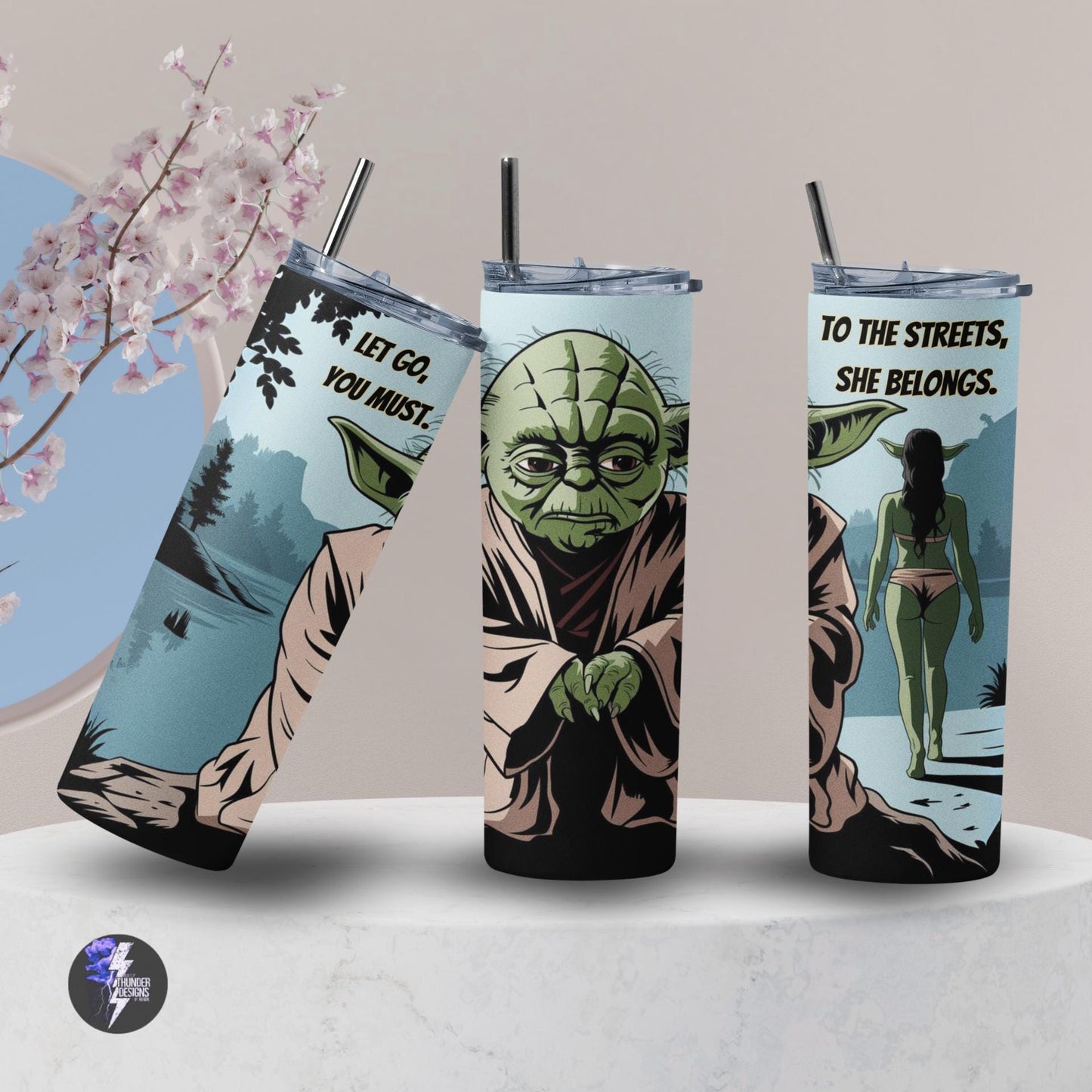 She Belongs to the Steets Yoda Inspired 20 oz tumbler, gift